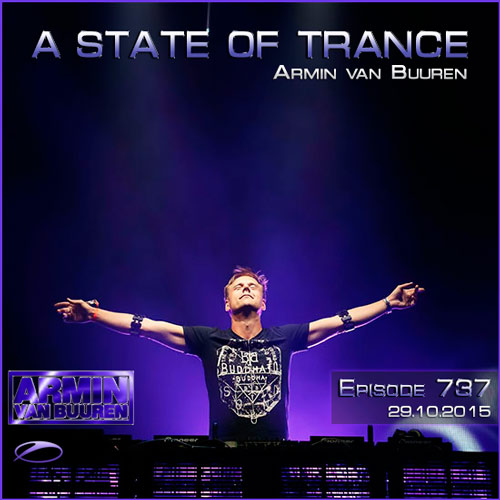 Armin van Buuren - A State of Trance 737 (29.10.2015)