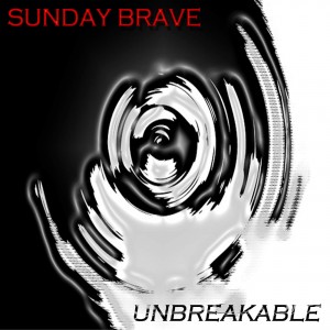 Sunday Brave - Unbreakable (Single) (2015)