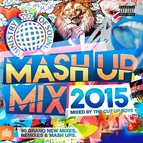 Ministry Of Sound: Mash Up Mix (Mixed by The Cut Up Boys) (2015)