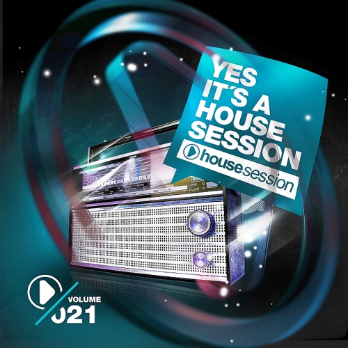 Yes, It's a Housesession, Vol. 21 (2015)
