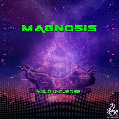 Magnosis - Your Universe (2015)