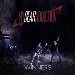 My Dear Addiction - Winners (Single) (2015)