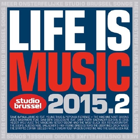 Life Is Music 2015.2 (2CD) (2015)