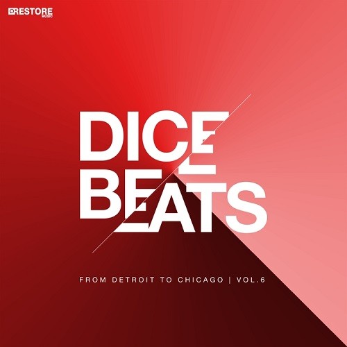 Dice Beats/From Detroit To Chicago Vol.6 (2015)