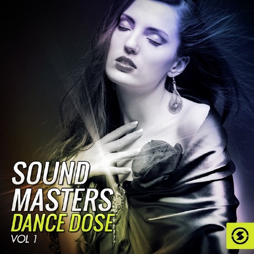 Sound Masters Dance Dose, Vol. 1 (2015)