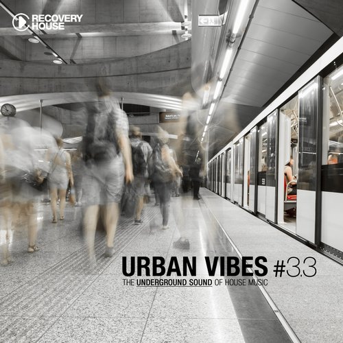 Urban Vibes - The Underground Sound of House Music 3.3 (2015)