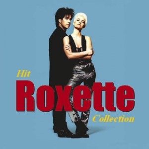 Roxette – Hit Collection (2014)