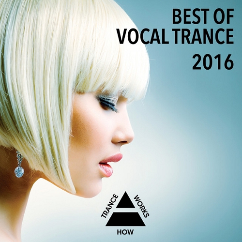 Best Of Vocal Trance 2016 (2015)