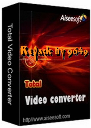 Aiseesoft Total Video Converter 9.0.16 (ML/RUS) RePack & Portable by 9649