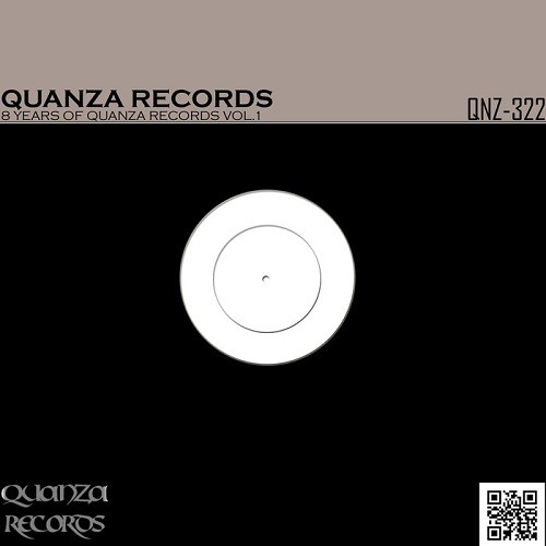 8 Years Of Quanza Records Vol.1 (2015)