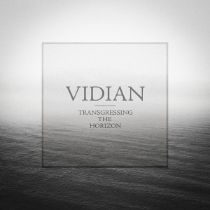 Vidian - Transgressing The Horizon (2015)