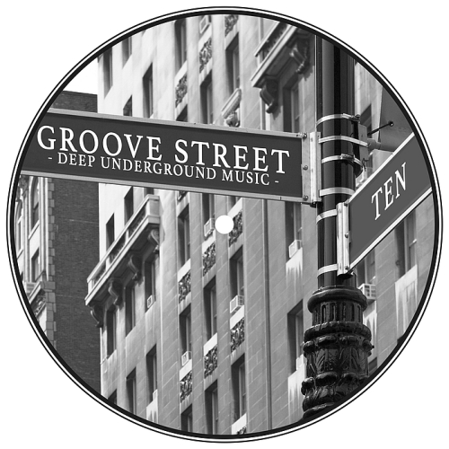 Groove Street - Deep Underground Music, Vol. 10 (2015)