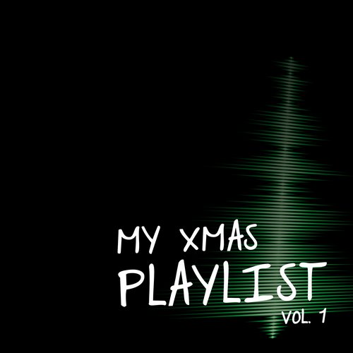 My Xmas Playlist, Vol. 1 (2015)
