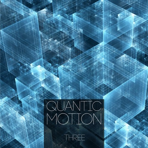 Quantic Motion, Vol. 3 (2015)