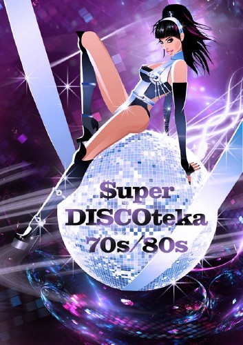 Super Discoteka 70s | 80s (5CD) (2015) FLAC