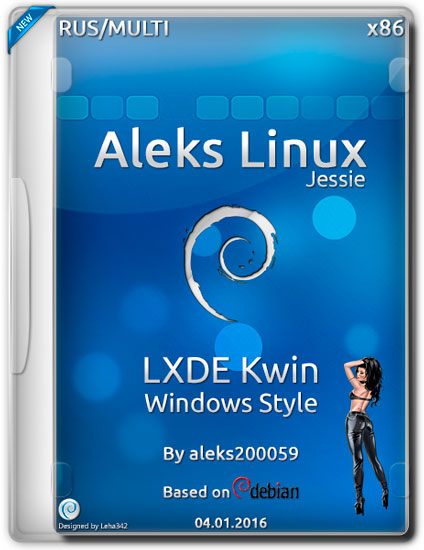 Aleks Linux LXDE Kwin Jessie Windows Style x86 (ML/RUS/2016)