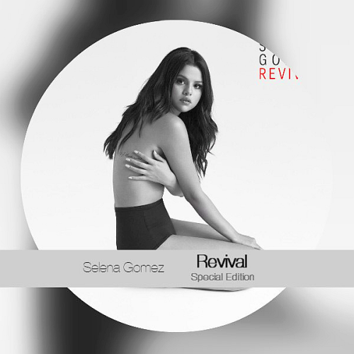 Selena Gomez - Revival (Special Edition) (2015)