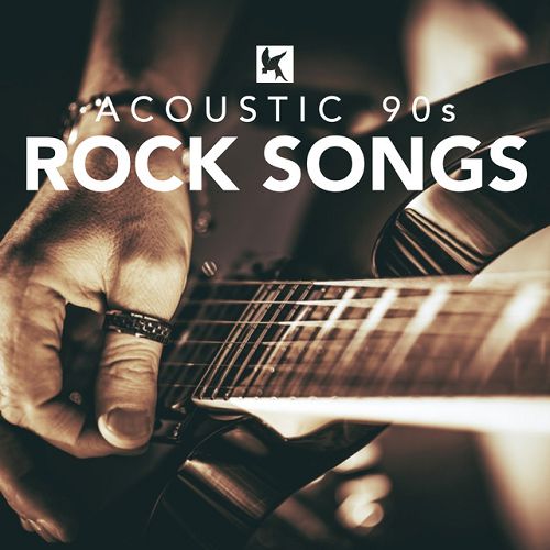 Acoustic 90s Rock Songs (2016)