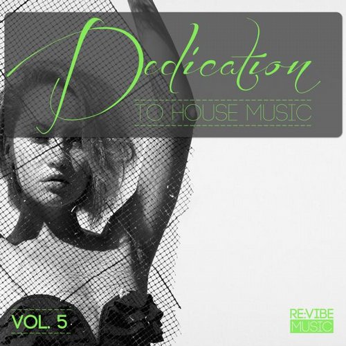 Dedication to House Music, Vol. 6 (2015) 