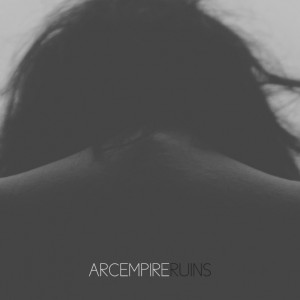 Arcempire - Ruins [EP] (2016)