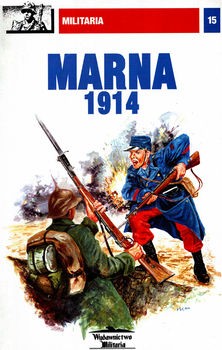 Marna 1914 (Militaria 15)