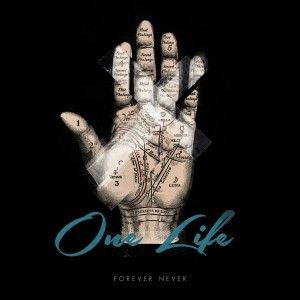 Forever Never - One Life (Single) (2015)