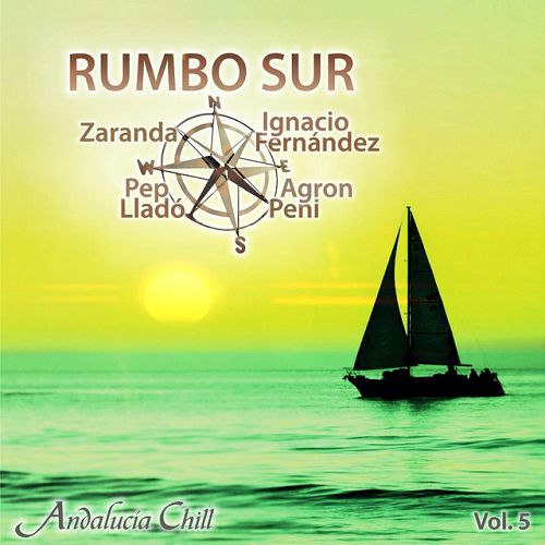 VA - Andalucia Chill: Rumbo Sur Vol.5 (2016)
