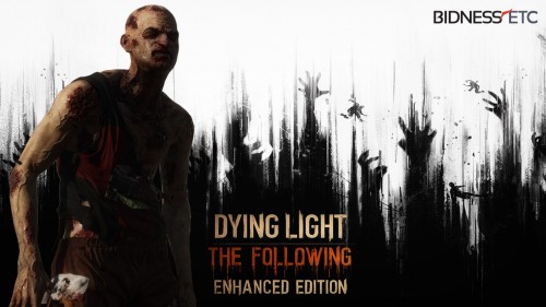 Dying Light The Following Enhanced Edition-RELOADED
