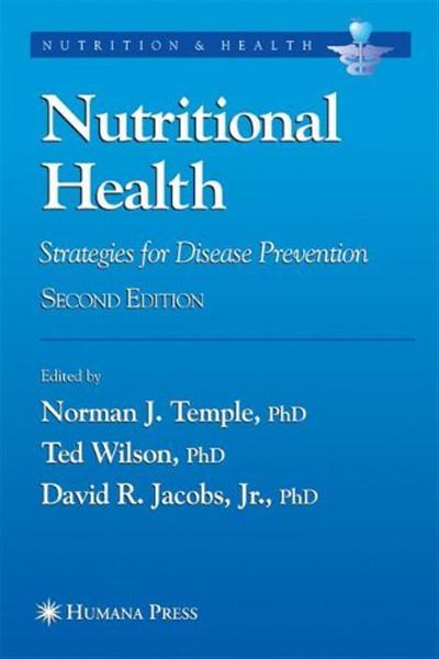 Nutritional Health Strategies for Disease Prevention