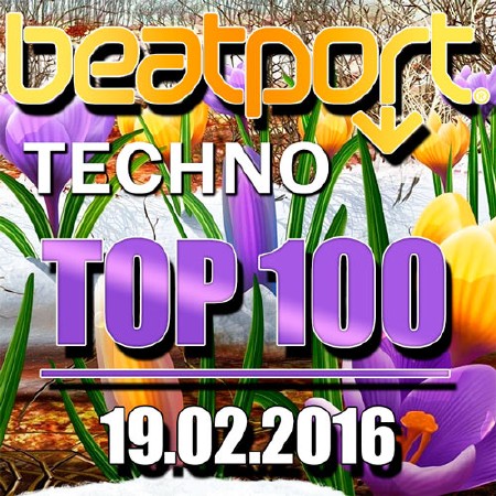 Beatport Techno Top 100 19.02.2016 (2016)