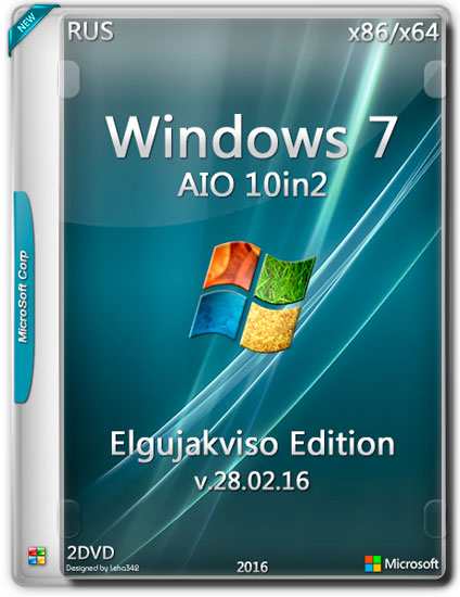 Windows 7 SP1 AIO 10in2 x86/x64 Elgujakviso Edition v.28.02.16 (RUS/2016)