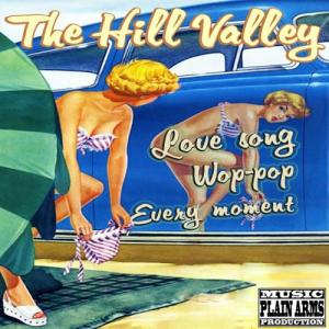 The Hill Valley - Every moment (EP) (2016)