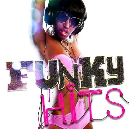 Funky Hits Push Strong (2016)