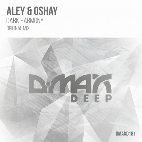 Aley & Oshay - Dark Harmony (2016)