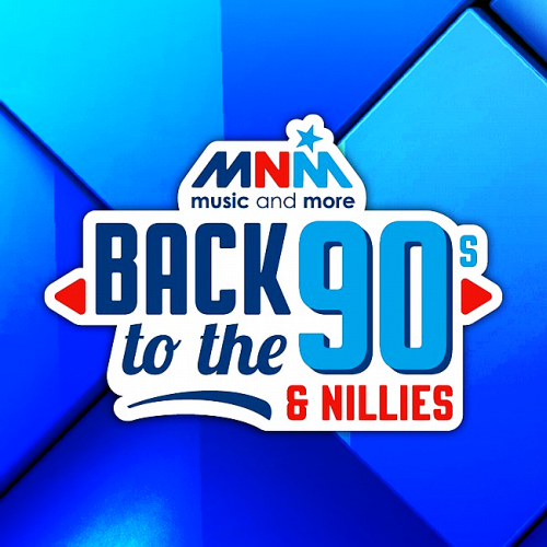 MNM Back To The 90s And 00s The Nillies Edition (2016)