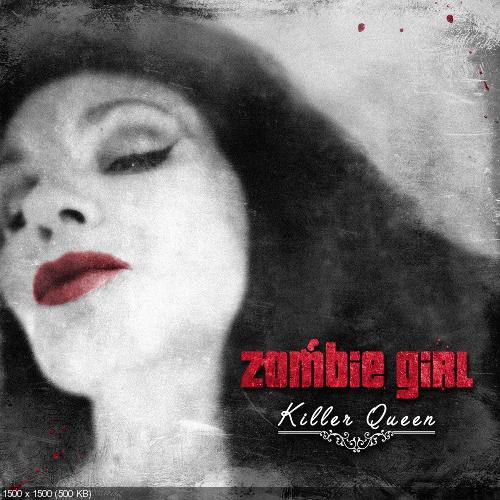 Zombie Girl - Killer Queen [Deluxe Edition] (2015)