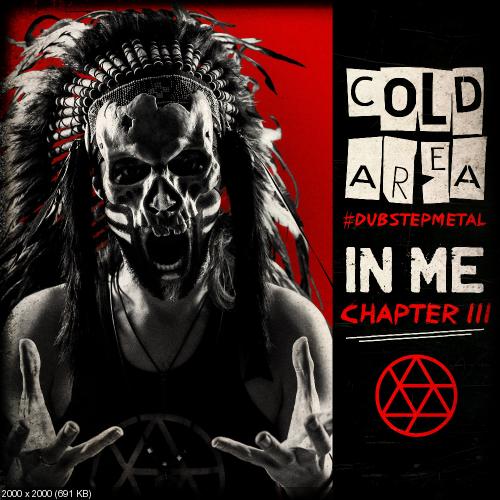 Cold Area - In Me. Chapter 1-3 (2015-2016)