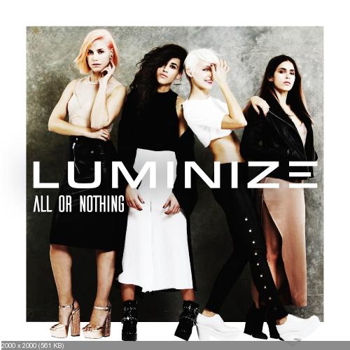 Luminize - All or Nothing (2016)
