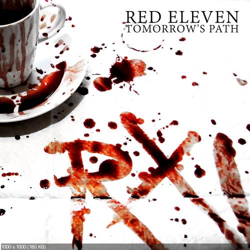 Red Eleven - Tomorrow's Path [Single] (2014)