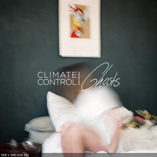 Climate Control - Ghosts (Single) (2016)
