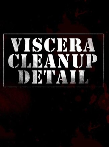 VISCERA CLEANUP DETAIL + HOUSE OF HORROR DLC Game Free Download Torrent
