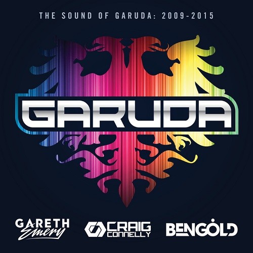 The Sound Of Garuda 2009-2015 (Mixed by Gareth Emery,Craig Connelly,Ben Gold) Extended Versions (2015)