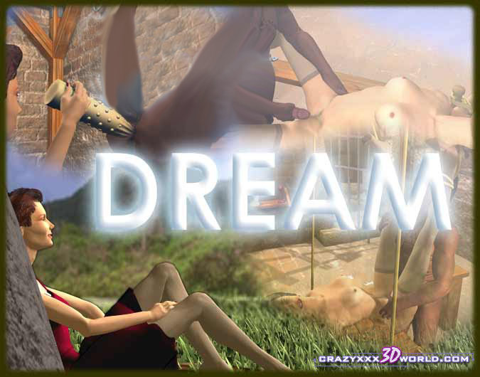 Crazyxxx3Dworld - Dream