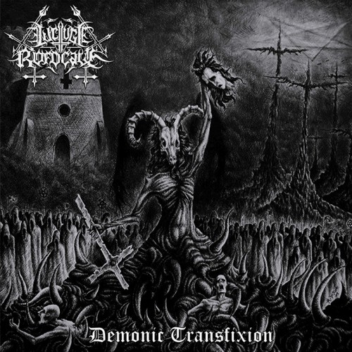 Lucifuge Rofocale - Demonic Transfixion (2012)